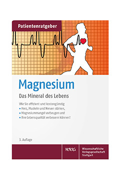 Magnesium<br /> Ratgeber<br />Uwe Gröber, Prof. Dr. med. Klaus Kisters